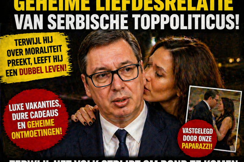 SCHANDAAL! GEHEIME LIEFDESRELATIE VAN SERBISCHE TOPPOLITICUS!
